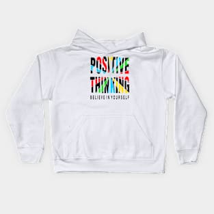 Positive Thinking Kids Hoodie